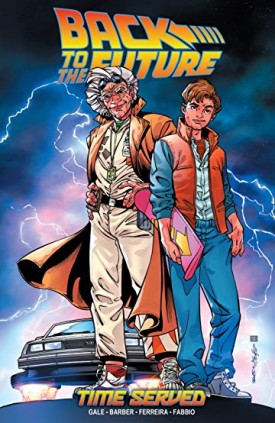 Back to the Future v05 - Time Served (2018)