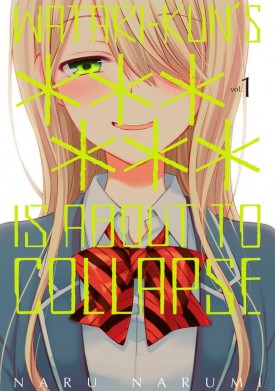Watari-kun's Is about to Collapse v01-v10 (2019-2021)