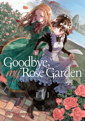Goodbye, My Rose Garden v01-v02 (2020)